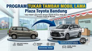 ukar tambah mobil lama = DP otomatis terbayar sebagian